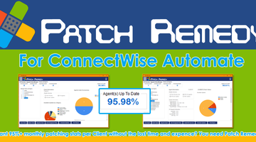 Simplifying Patching with Patch Remedy for ConnectWise Automate