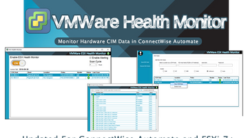 Who's Watching Your VMware Environment: VMware ESX Health Monitor plugin for ConnectWise Automate